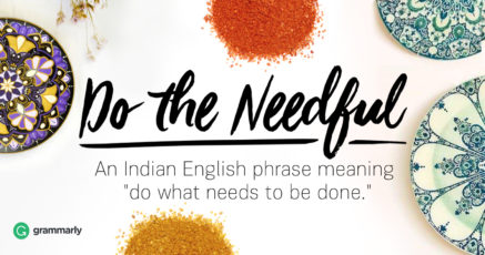 Do the needful Correction